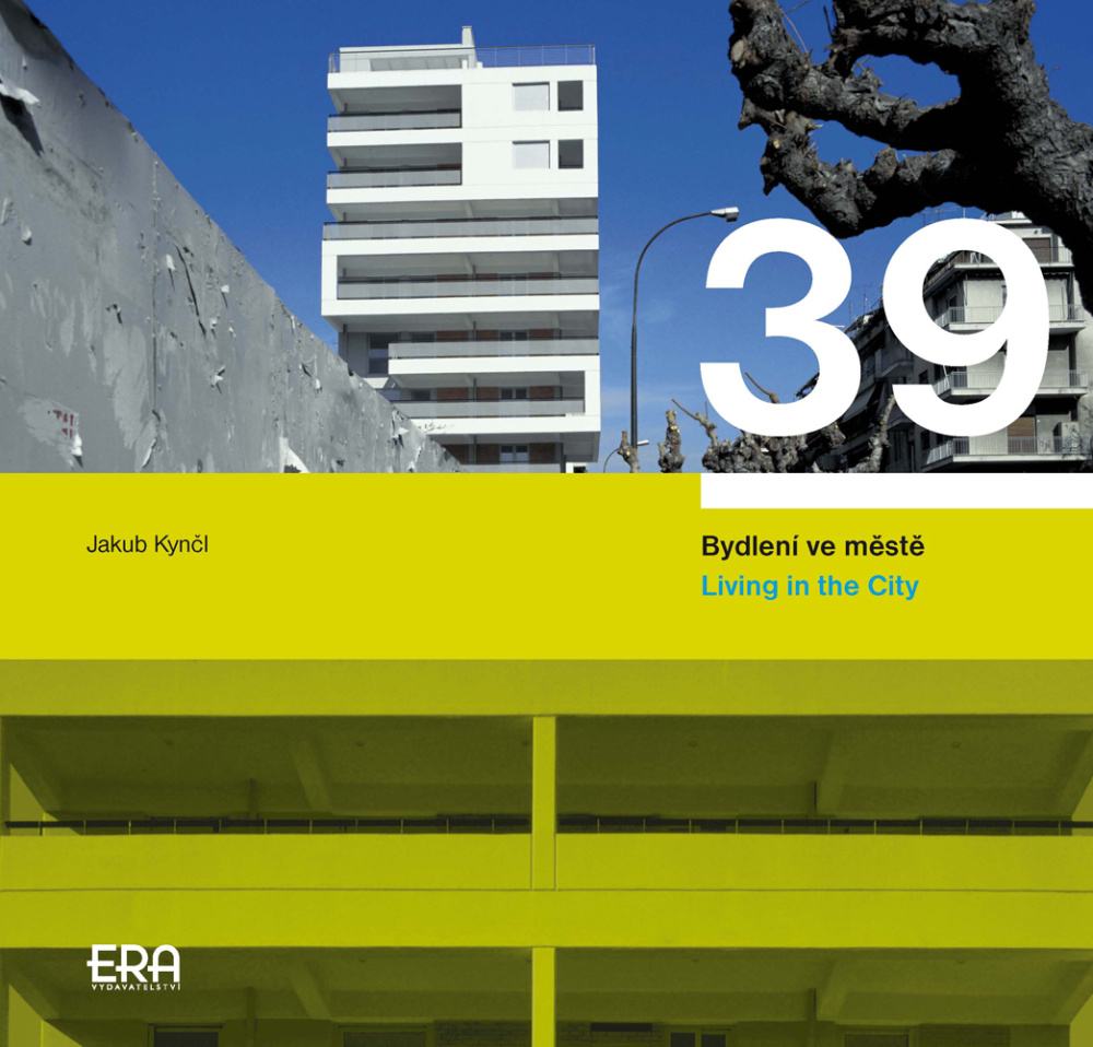 39 Bydlení ve městě. Living in the City